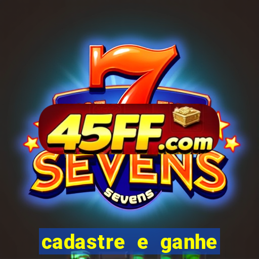 cadastre e ganhe 20 reais